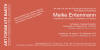 Einladungskarte MEIKE ENTENMANN @ GALERIE UTE BARTH Z�RICH 2010
